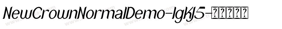 NewCrownNormalDemo-lgKJ5字体转换