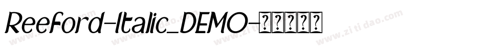 Reeford-Italic_DEMO字体转换