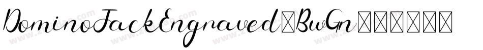 DominoJackEngraved-BwGn字体转换