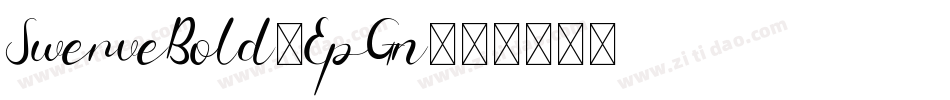 SwerveBold-EpGn字体转换