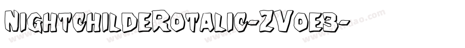 NightchildeRotalic-ZVoe3字体转换