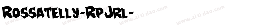 Rossatelly-RpJrl字体转换