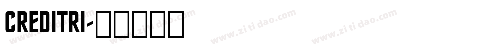 CREDITRI字体转换