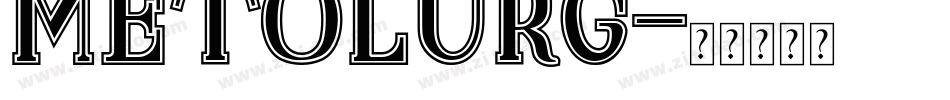 METOLURG字体转换