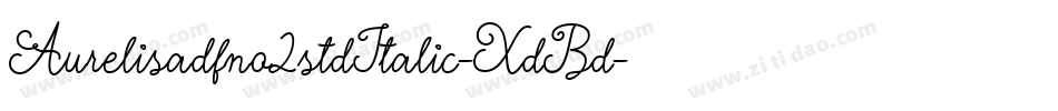 Aurelisadfno2stdItalic-XdBd字体转换