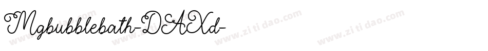 Mgbubblebath-DAXd字体转换