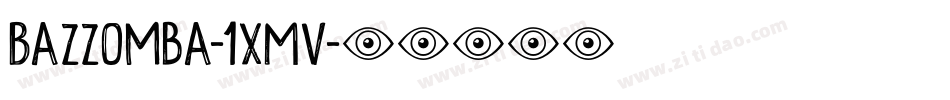 Bazzomba-1XMv字体转换