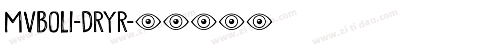 MvBoli-DRyR字体转换