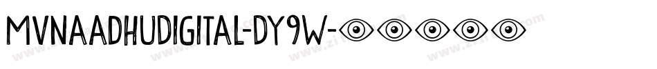 MvNaadhuDigital-Dy9W字体转换