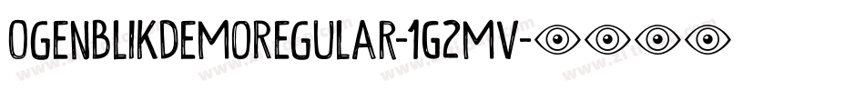 OgenblikDemoRegular-1G2mv字体转换