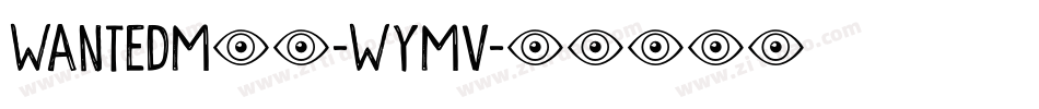 WantedM54-WYMv字体转换