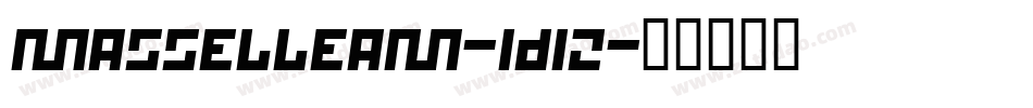 Masselleam-1D12字体转换