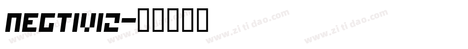 Negtiv12字体转换