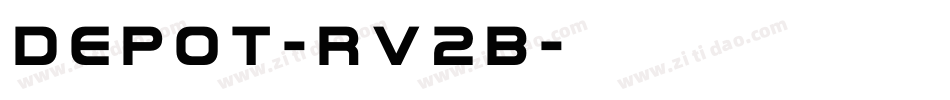 Depot-rv2B字体转换 Depot-rv2B字体转换