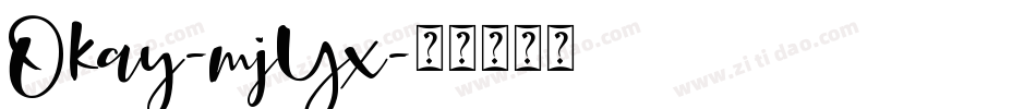 Okay-mjYx字体转换