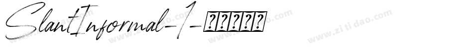 SlantInformal-1字体转换