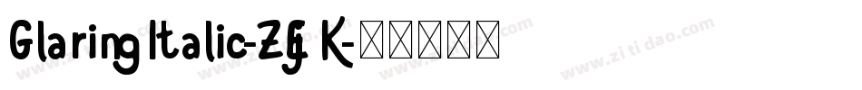 GlaringItalic-ZEjK字体转换