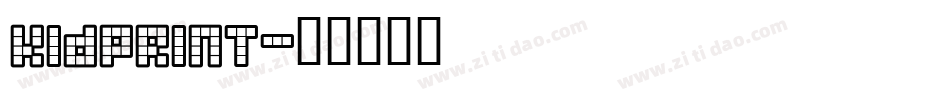 Kidprint字体转换
