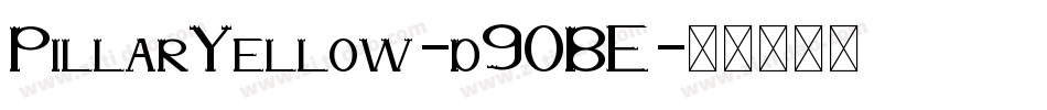PillarYellow-d9OBE字体转换