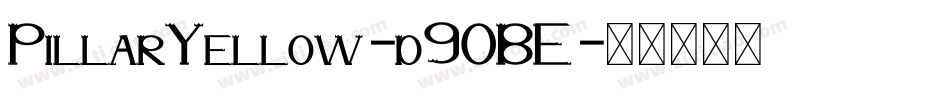 PillarYellow-d9OBE字体转换
