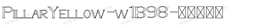 PillarYellow-w1B98字体转换