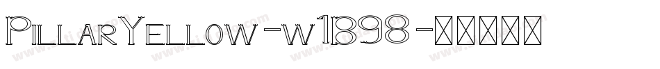 PillarYellow-w1B98字体转换