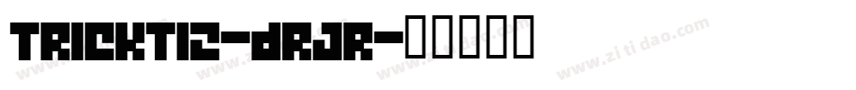 TrickT12-drjR字体转换