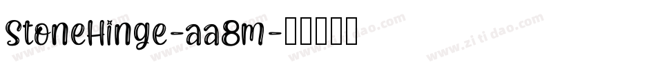 StoneHinge-aa8m字体转换 StoneHinge-aa8m字体转换