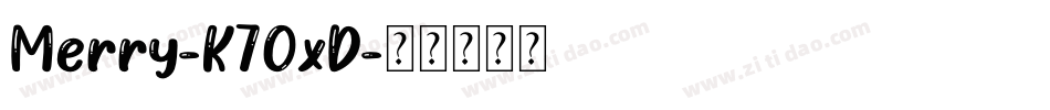 Merry-K70xD字体转换