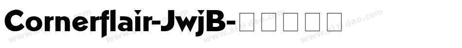 Cornerflair-JwjB字体转换