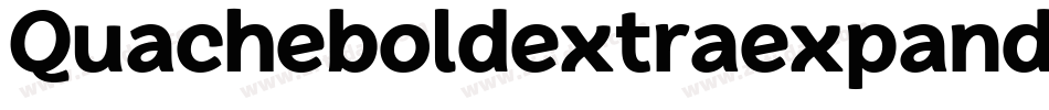 Quacheboldextraexpandedperso-d9OEE字体转换