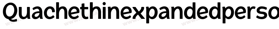 Quachethinexpandedpersonal-JRWxa字体转换