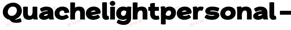 Quachelightpersonal-4Bg8x字体转换