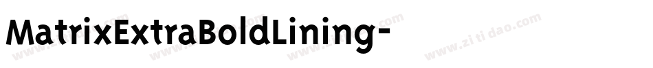 MatrixExtraBoldLining字体转换
