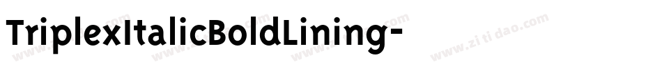 TriplexItalicBoldLining字体转换