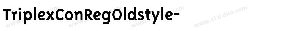 TriplexConRegOldstyle字体转换