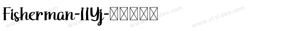 Fisherman-11Yj字体转换
