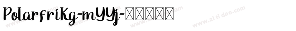 PolarfriKg-mYYj字体转换