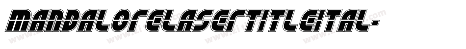 mandalorelasertitleital字体转换