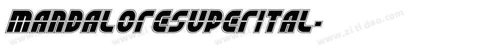 mandaloresuperital字体转换