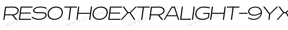 ResothoExtralight-9YXJK字体转换