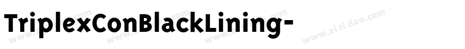 TriplexConBlackLining字体转换