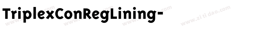 TriplexConRegLining字体转换