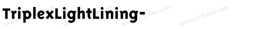 TriplexLightLining字体转换