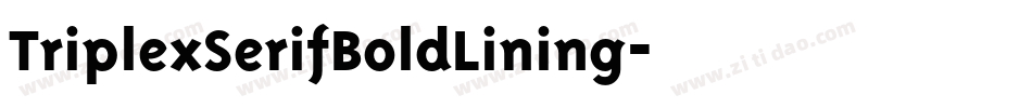 TriplexSerifBoldLining字体转换