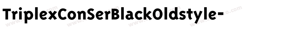 TriplexConSerBlackOldstyle字体转换