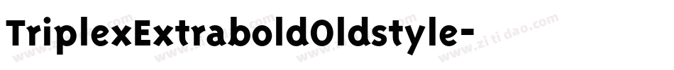 TriplexExtraboldOldstyle字体转换