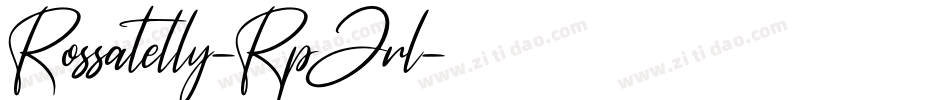 Rossatelly-RpJrl字体转换