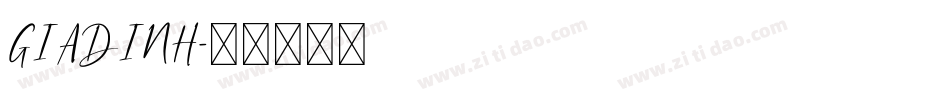 GIADINH字体转换