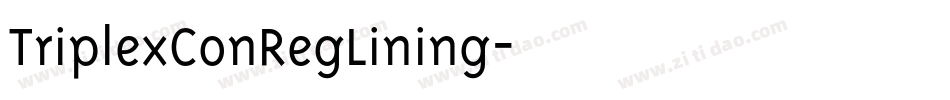 TriplexConRegLining字体转换